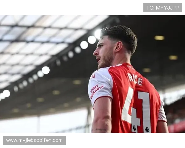 赖斯：阿森纳中场核心迎来27岁生日，步入生涯黄金期